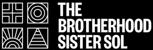 The Brotherhood Sister Sol